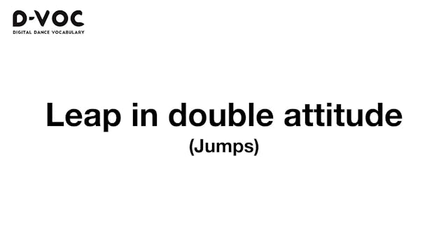 22 Jumps - Leap in double attitude - MT