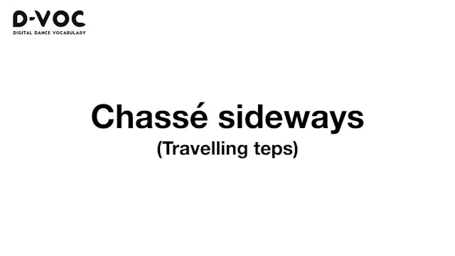 04 Travelling steps - Chassé sideways...