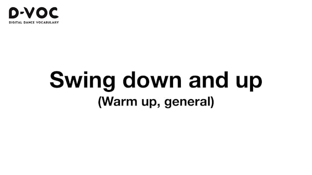 14 Warm up general - Swing down and u...