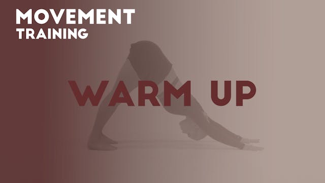 07 WARM UP - Movement training