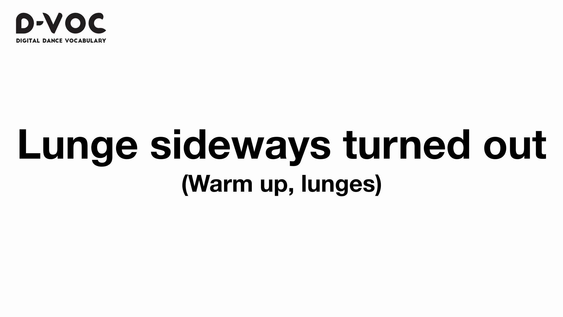 08 Warmup lunges - Lunge sideways turned out - MT