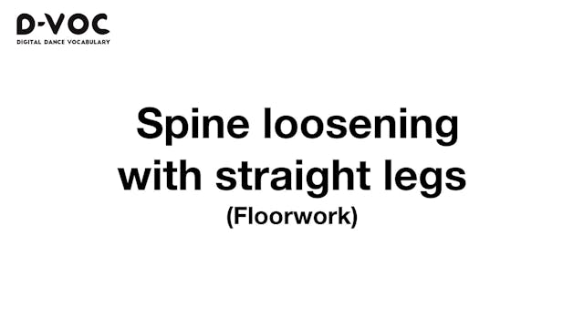 21 Floorwork - Spine loosening with s...