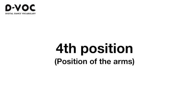 04 Position of the arms - 4th positio...