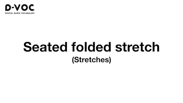 19 Stretches - Seated folded stretch ...