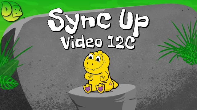 Video 12C: Sync Up (Classroom)