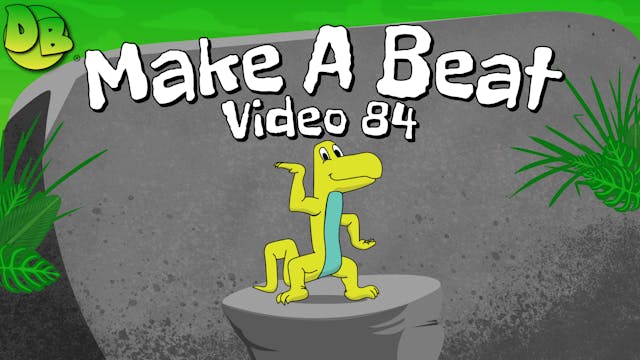 Video 84: Make A Beat (Snare Drum)