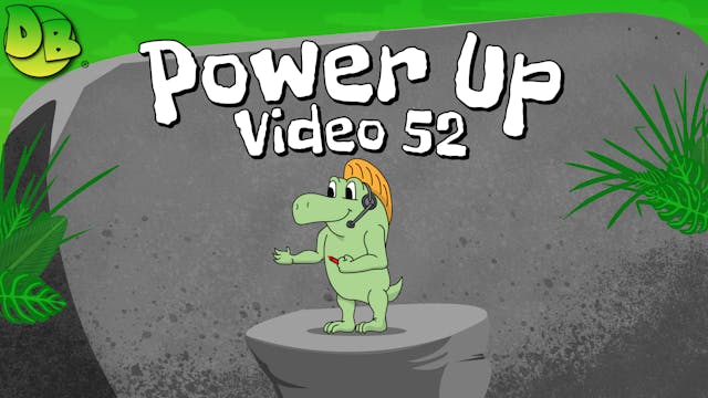 Video 52: Power Up (Baritone B.C.)
