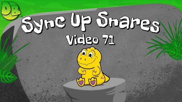 Video 71: Sync Up Snares (Snare Drum)