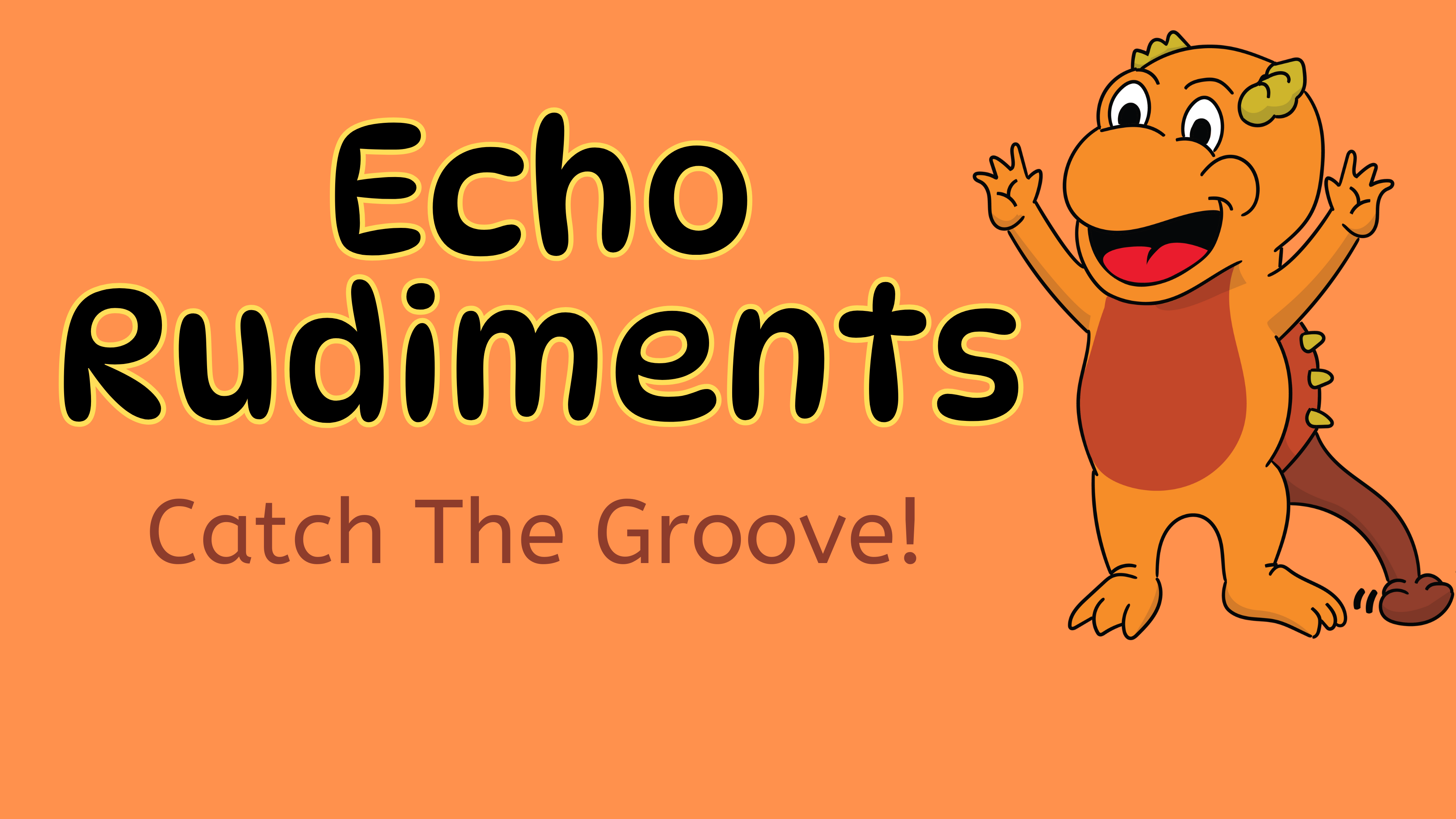 Video 87: Echo Rudiments (Catch The Groove)