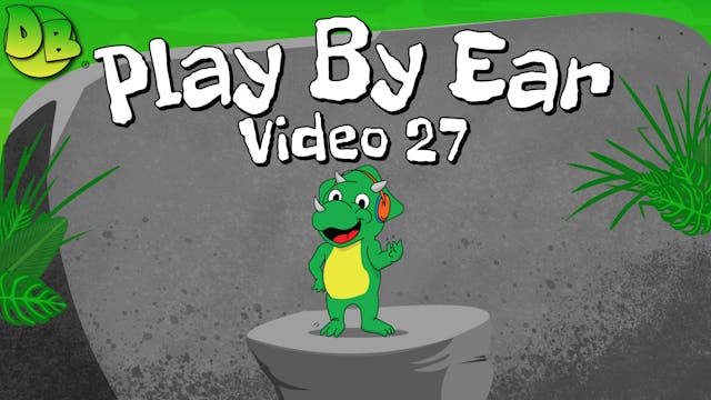 Video 27: Play By Ear (Clarinet)
