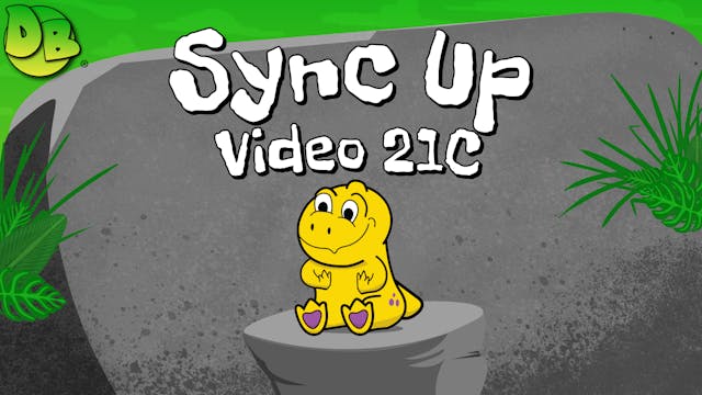 Video 21C: Sync Up (Classroom)