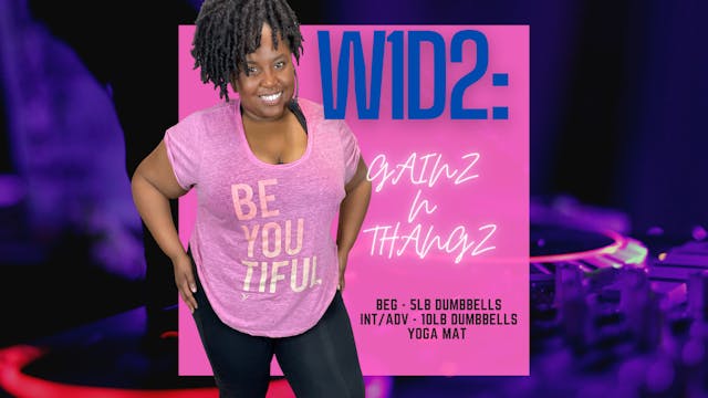W1D2: Gainz N Thangz