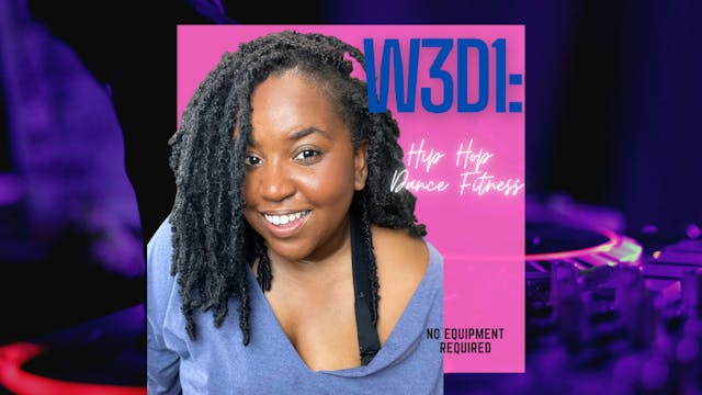 W3D1: Hip Hop Dance Fitness Mix #4