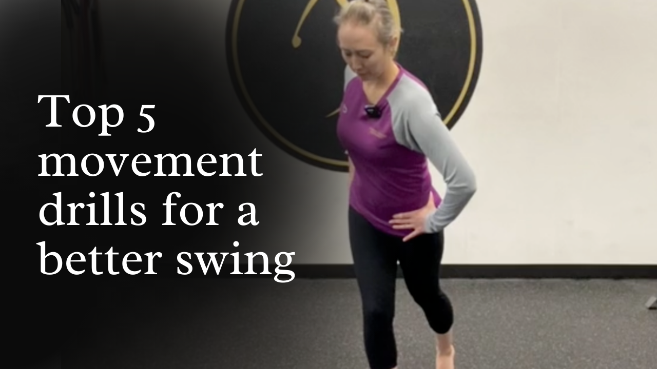 Top 5 movement drills for a better golf swing