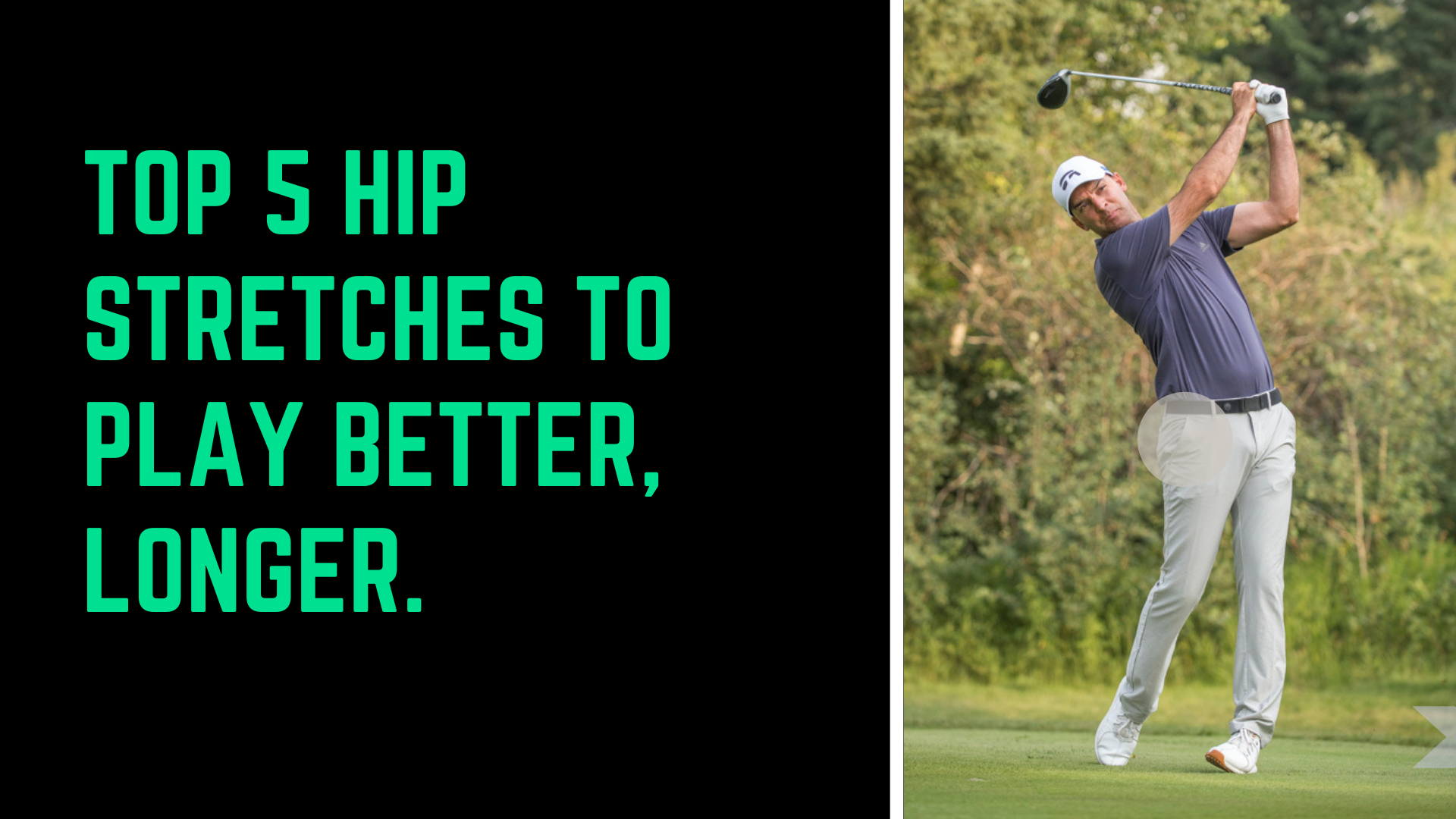 Top 5 Hip Stretches to Play Better, Longer.