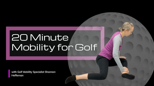 EP 11 - 20 minute mobility for golf (...