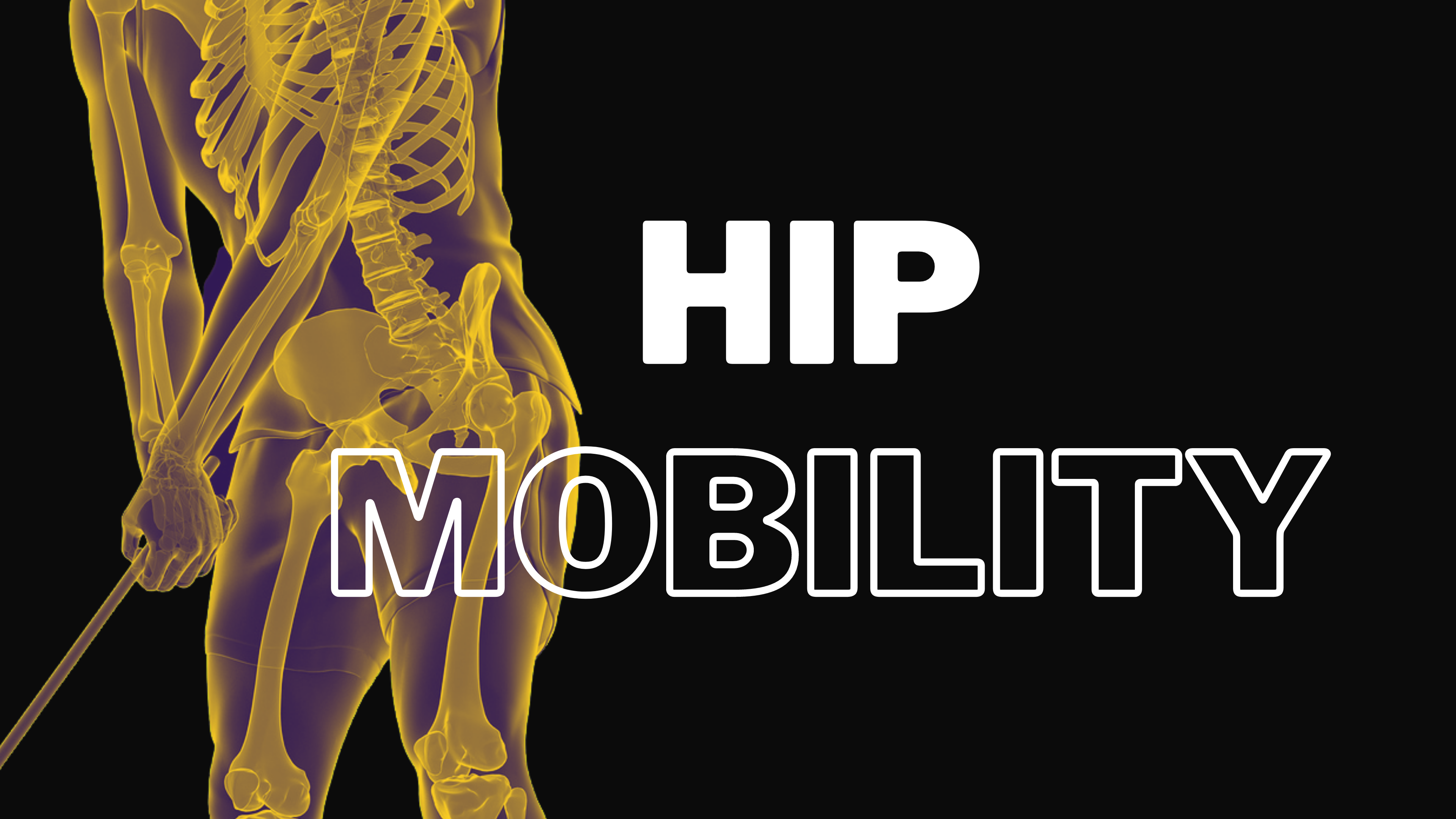Hip Mobility