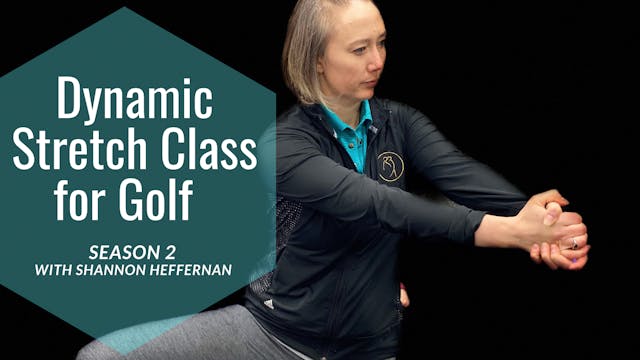 S2: EP3 - Dynamic Stretch Class (LL/S...