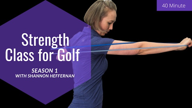 EP 13 - Strength Class for Golf (40min)
