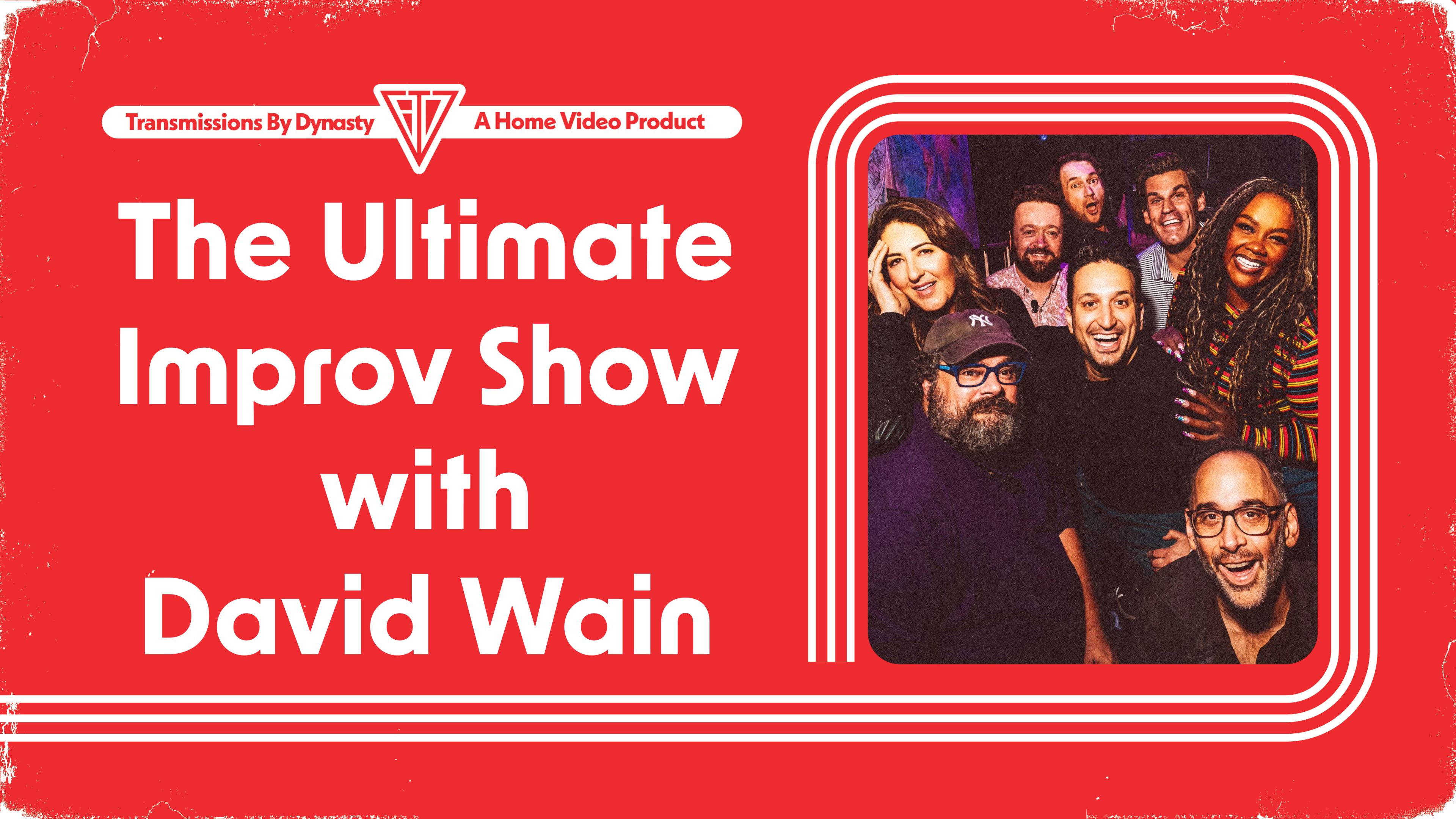 The Ultimate Improv Show | David Wain