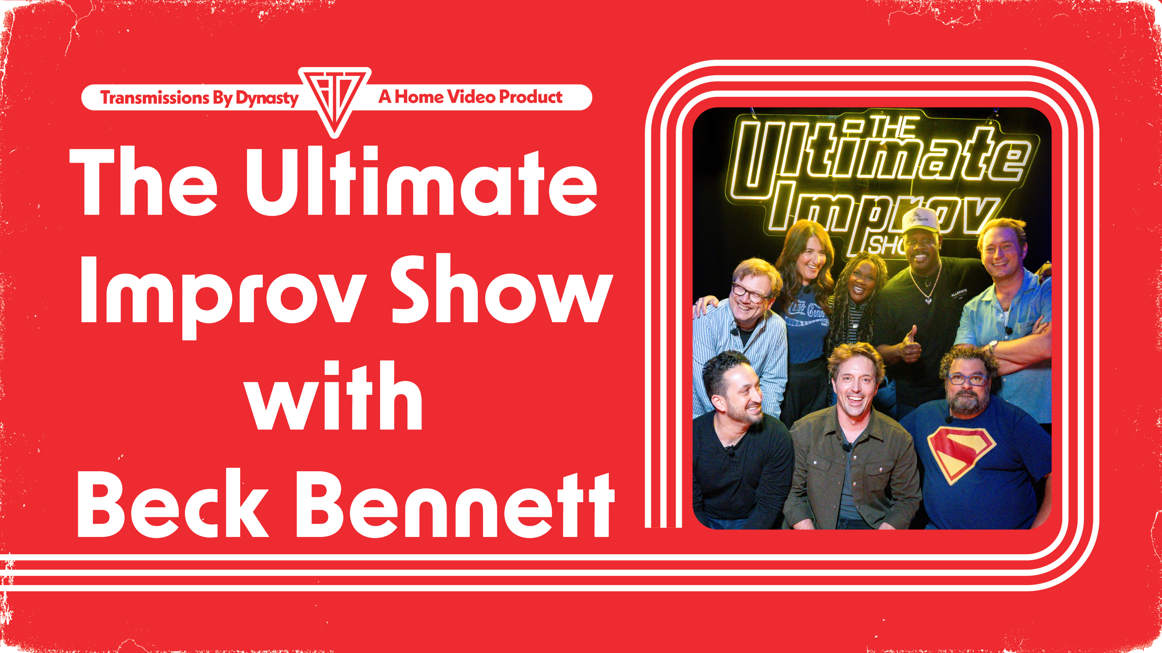 Ultimate Improv Show | Beck Bennett 