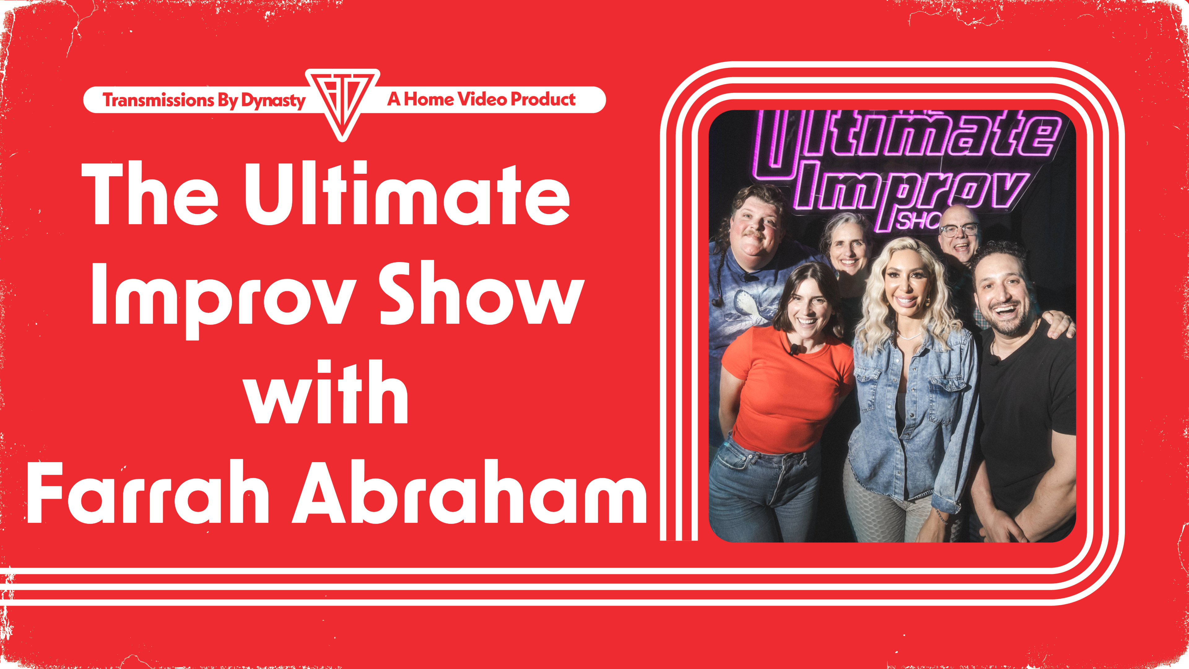 The Ultimate Improv Show | Farrah Abraham