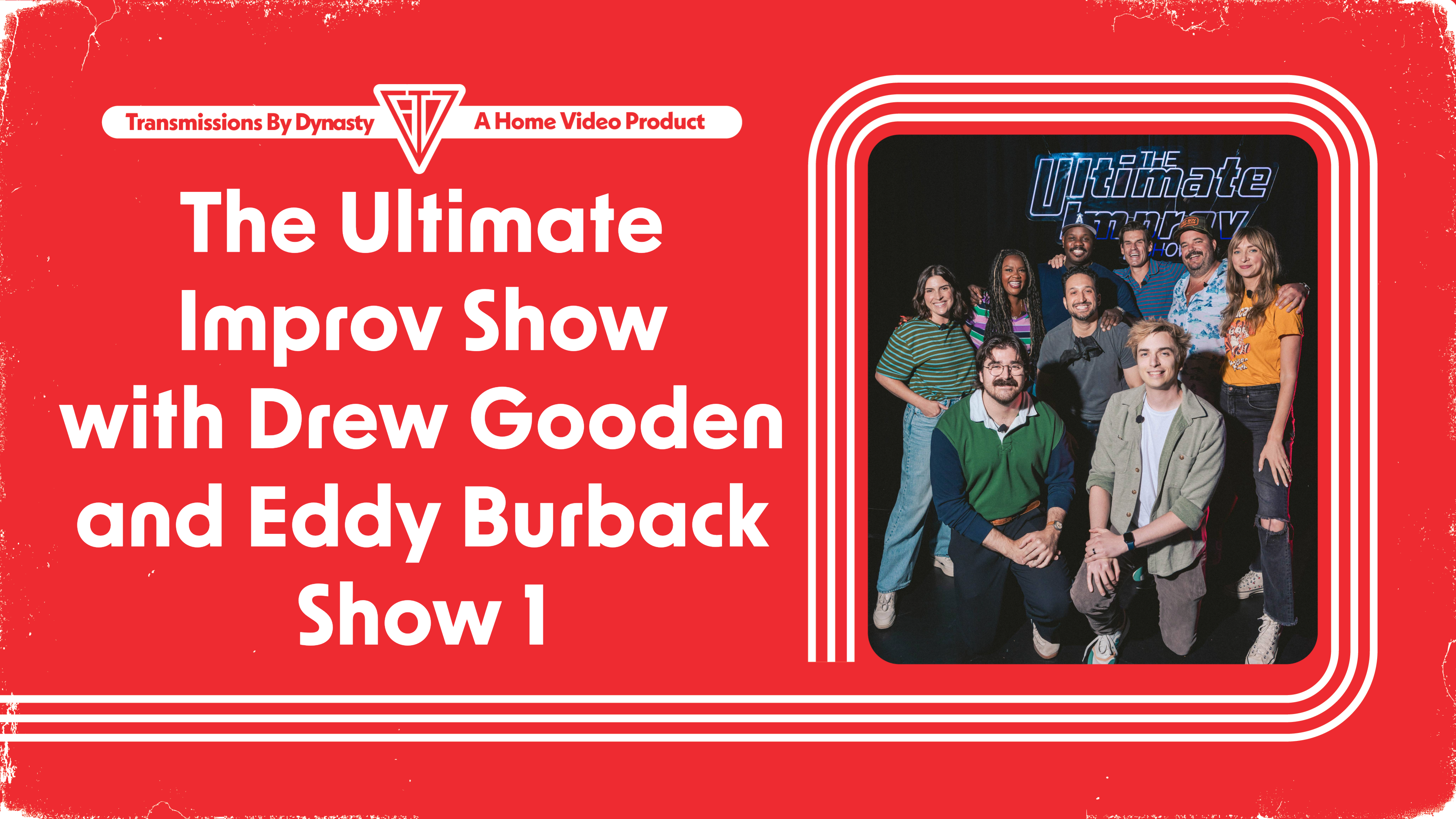 The Ultimate Improv Show | Drew & Eddy | Show 1