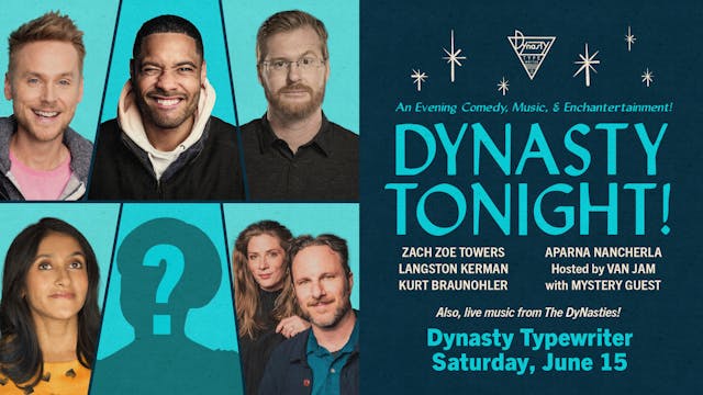 Dynasty Tonight! | Saturday, June 15th | 7:30pmPT