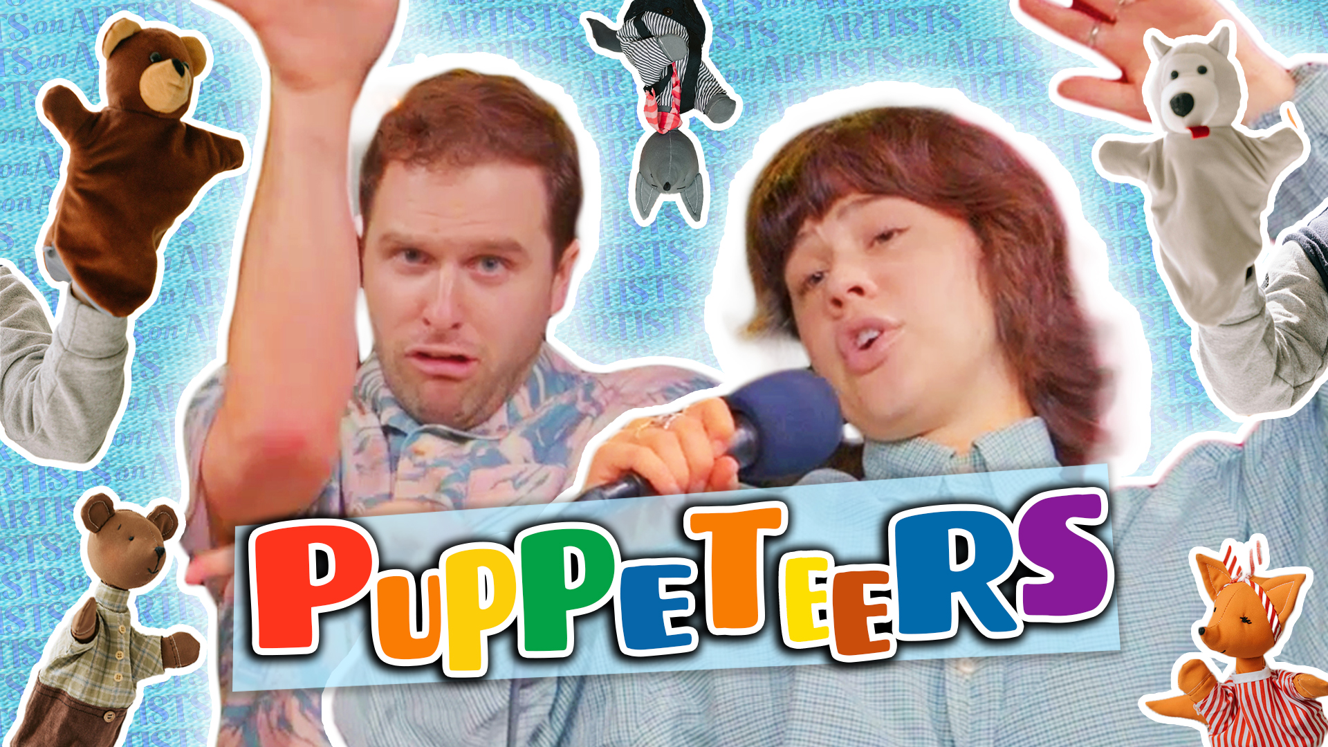  Puppeteers (with Anna Garcia)