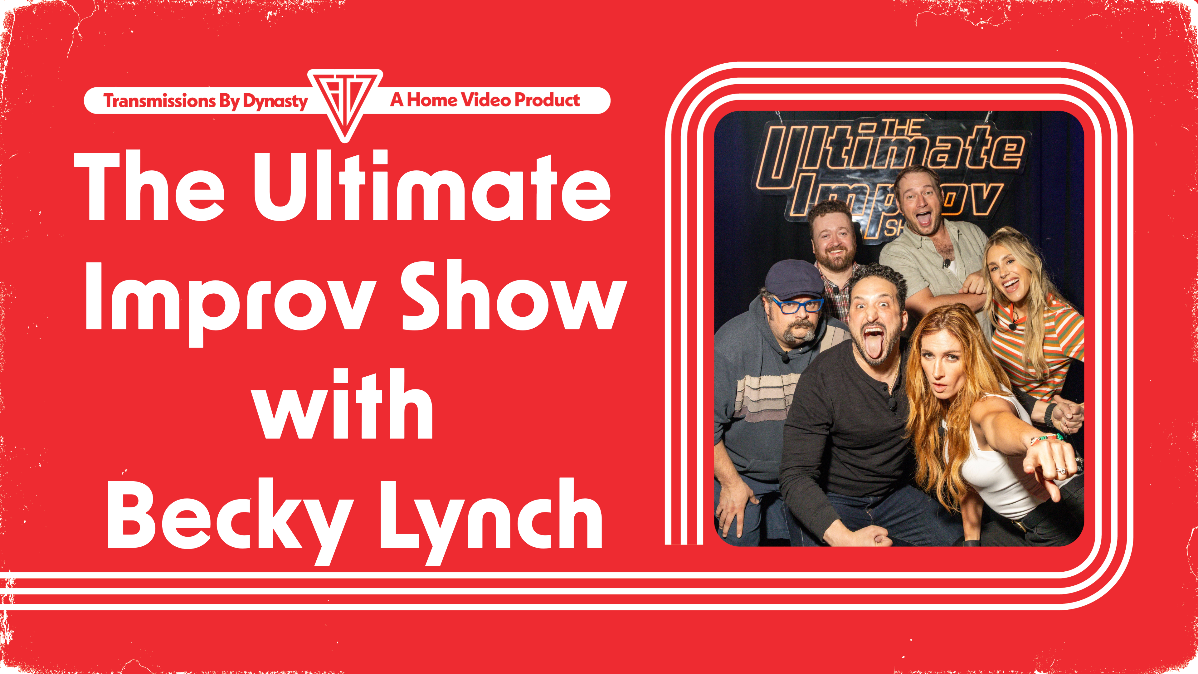 Ultimate Improv Show | Becky Lynch 