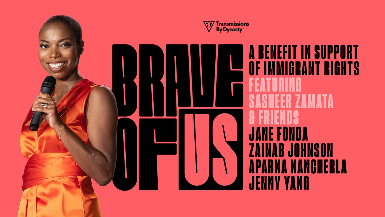 Sasheer Zamata and Friends Present BRAVE OF US | 3/14/26 | 7pmPT