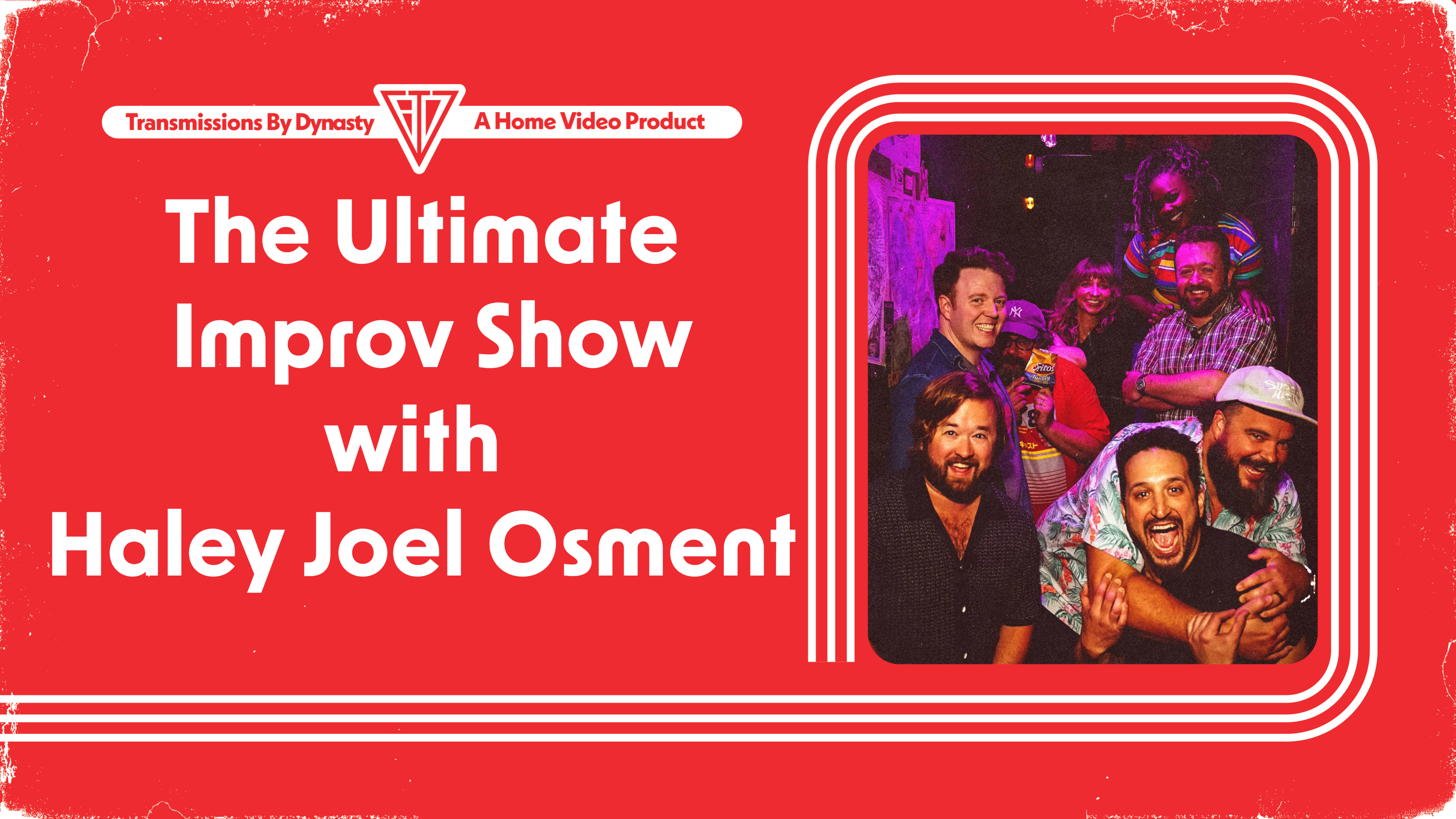 The Ultimate Improv Show | Haley Joel Osment 