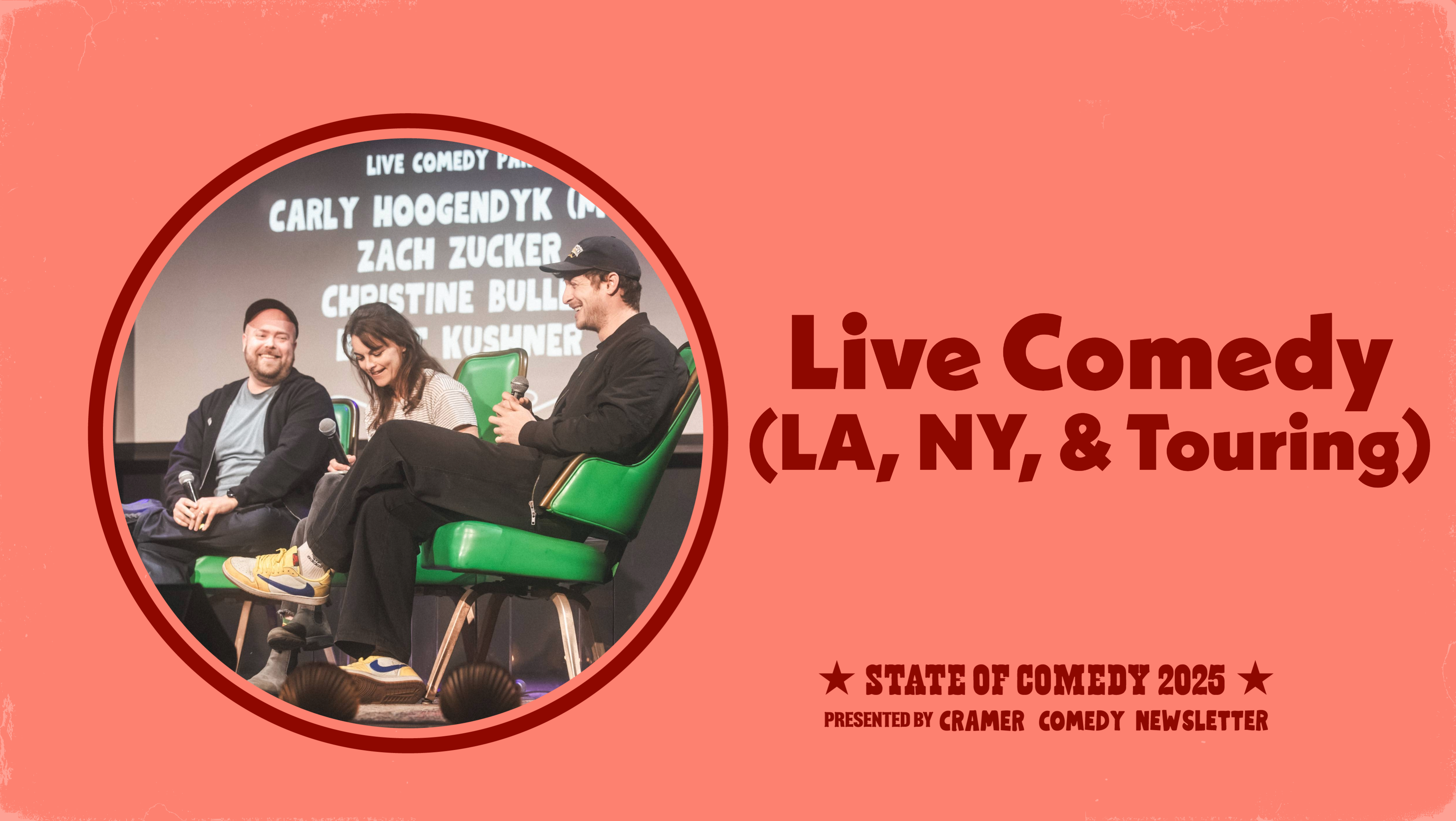 Live Comedy (LA, NY, and Touring)