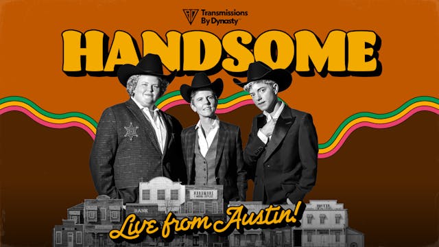 Handsome: Live from Austin