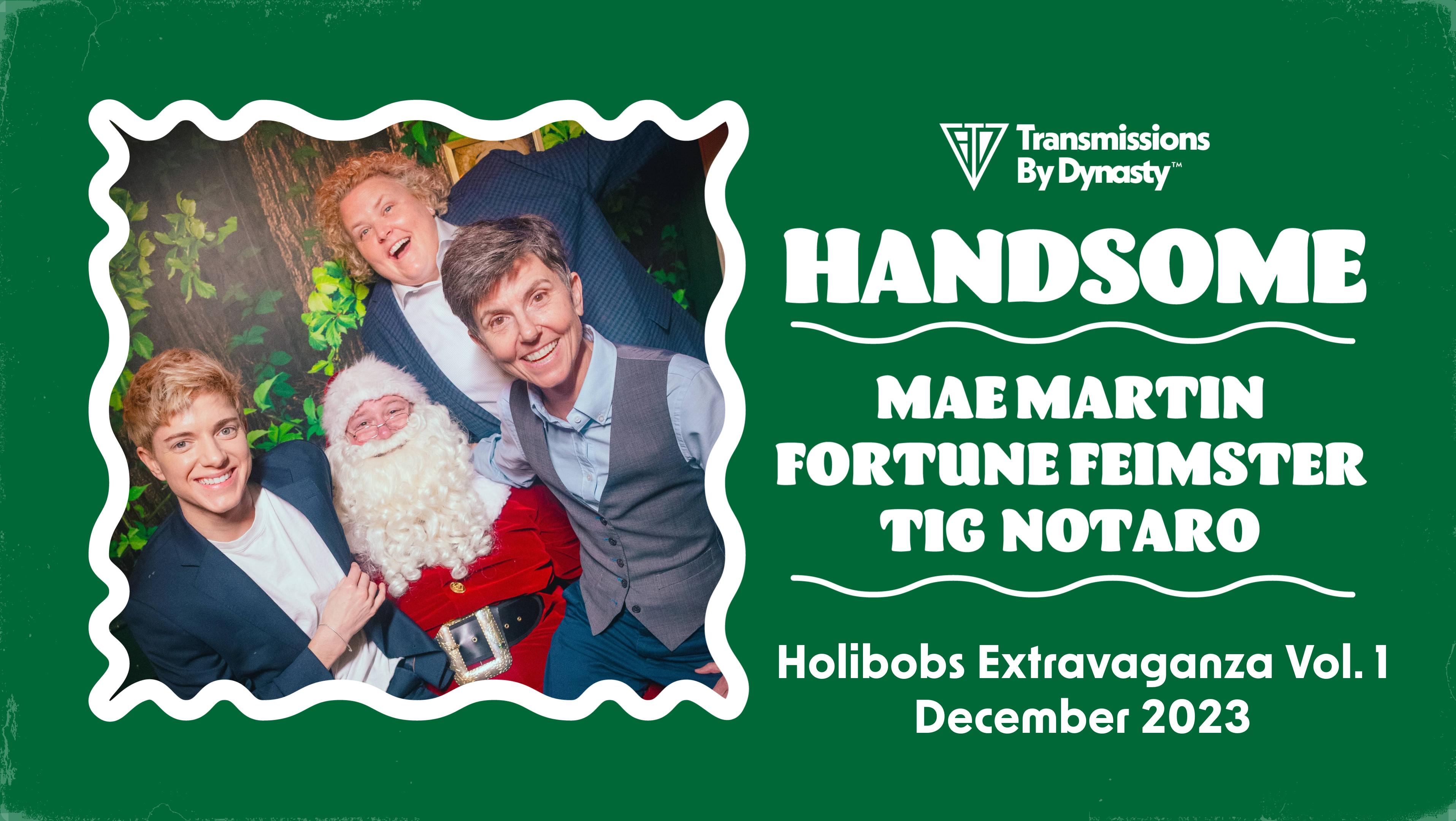 Handsome: Holibobs Extravaganza Vol. 1