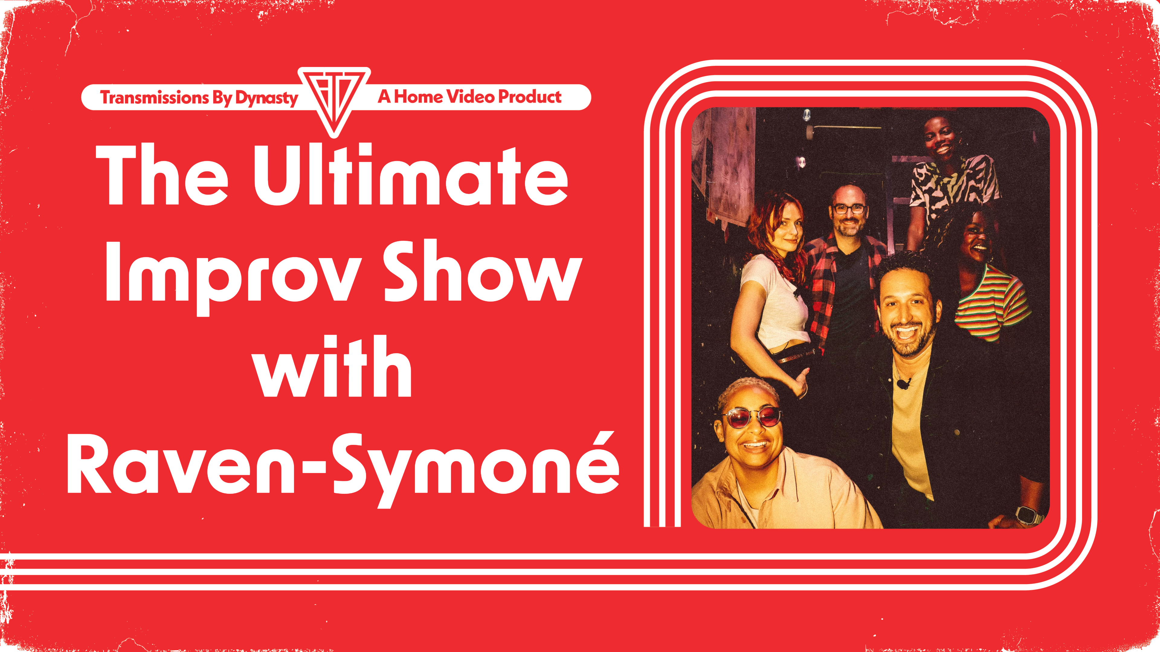 The Ultimate Improv Show | Raven-Symoné