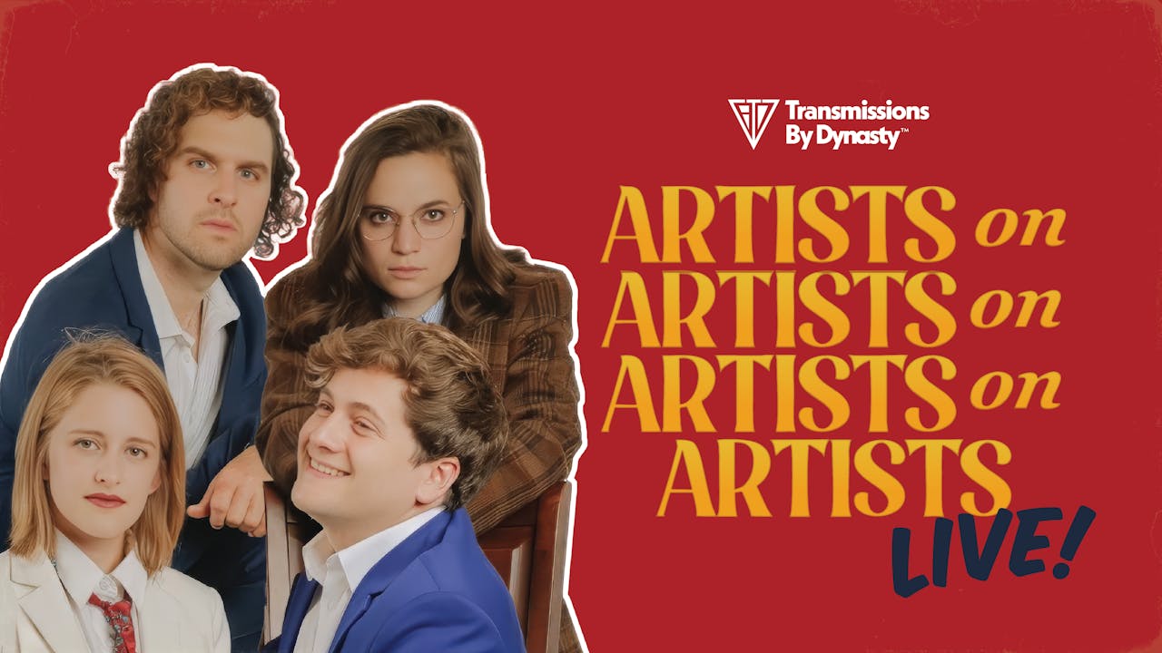 Artists on Artists on Artists on Artists| 07/20/25