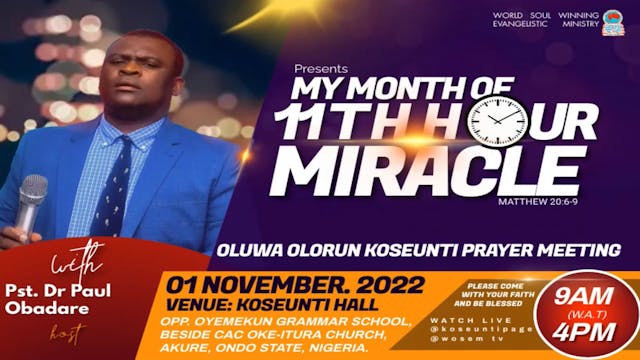 MY MONTH OF 11TH HOUR MIRACLE  KOSEUN...