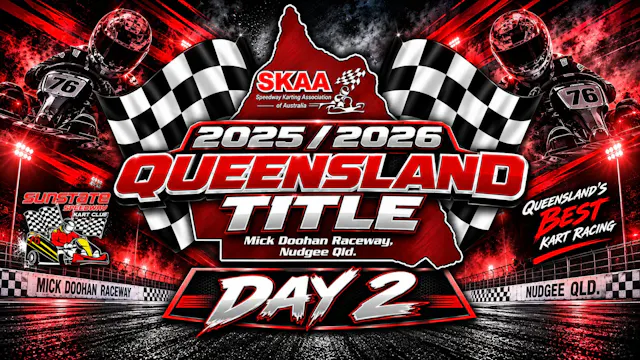 2025/2026 SKAA Queensland Title - Day 2