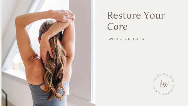 Week 2 - Stretches
