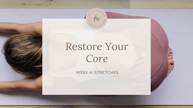 Week 4 - Stretches