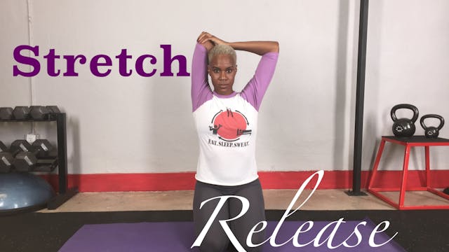 Stretch + Release