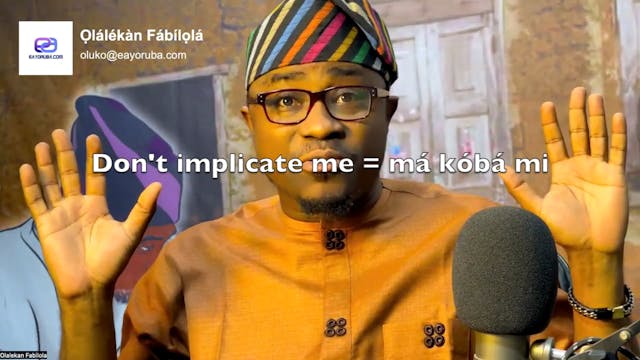 Àkóbá = Implicate, implicating