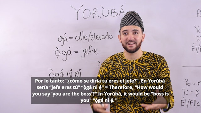 Lección Seis: ¡Enseñé sobre "Jefe" en Yoruba! Etimología y uso.