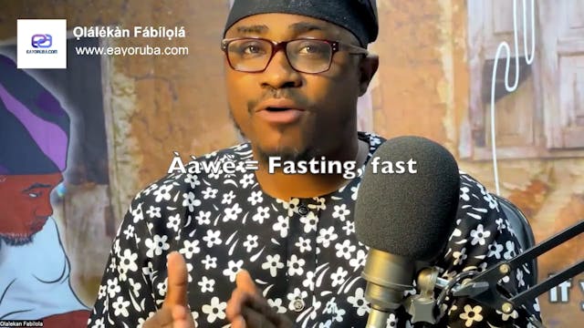 Ààwẹ̀ = Fast or fasting