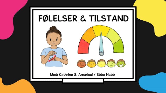 Følelser / Tilstand