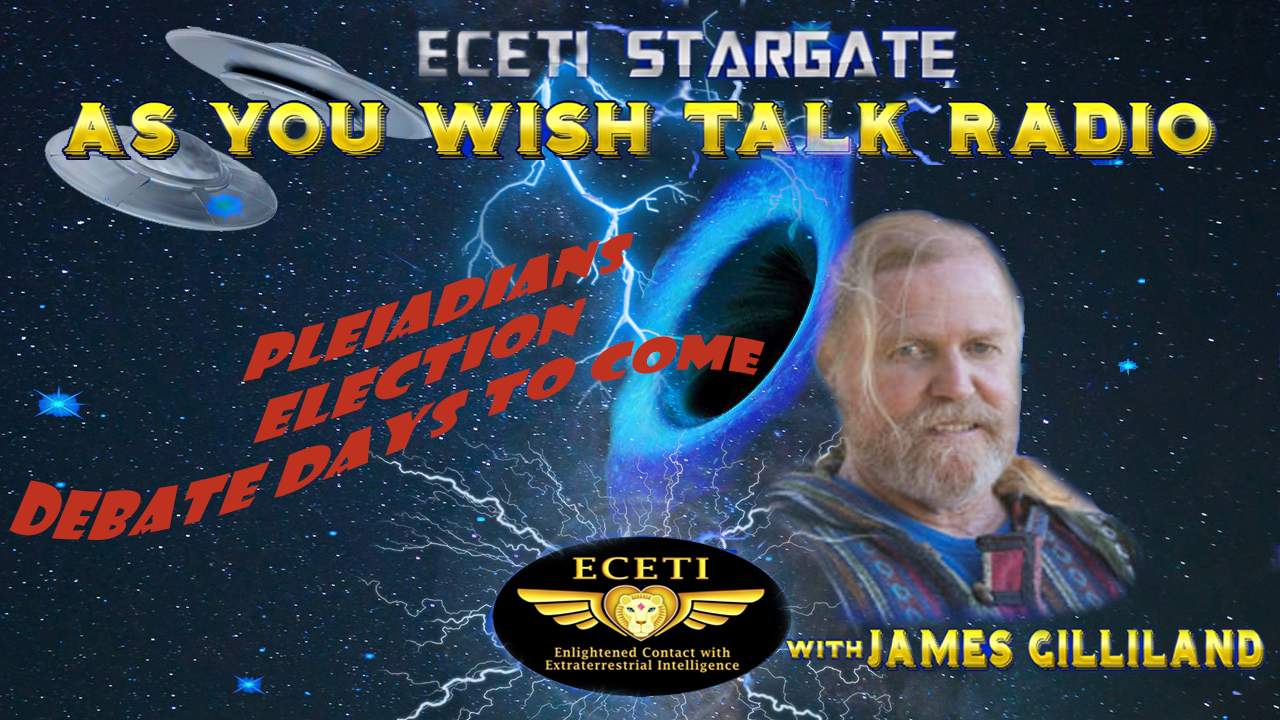 AYW~ PLEIADIANS ELECTION DEATE DAYS TO COME