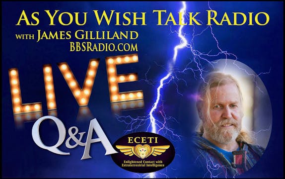 James Gilliland - As You Wish Talk Ra...