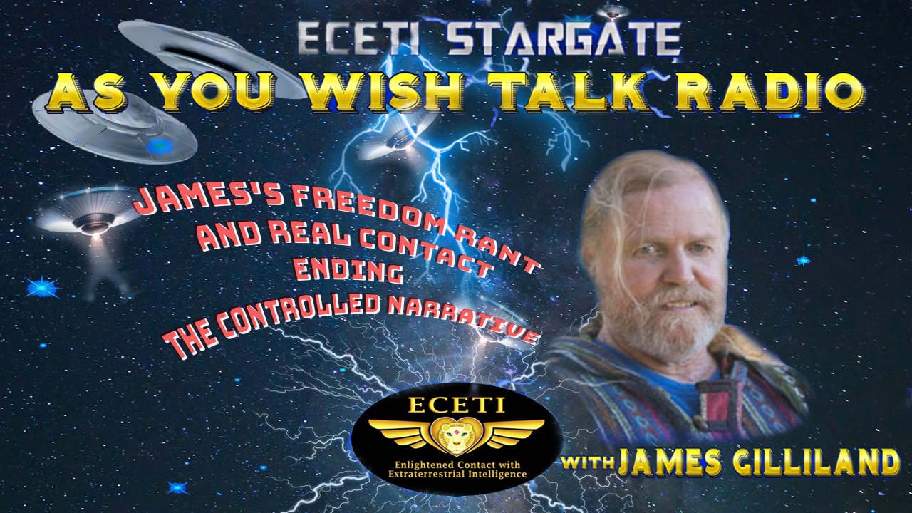 James's freedom rant and real contact  ending the controlled narrative