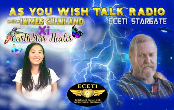 Xi Earthstar - As You Wish Talk Radio